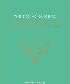 Astrid Carvel: The Zodiac Guide to Taurus [2023] paperback Cheap