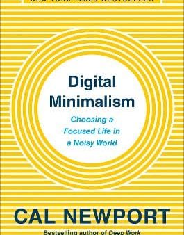 Cal Newport: Digital Minimalism [2019] hardback Fashion