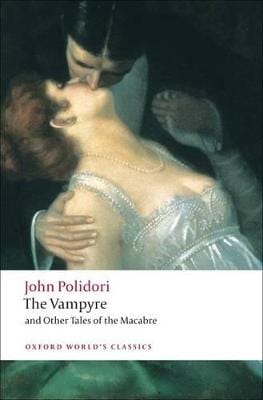 John Polidori: The Vampyre and Other Tales of the Macabre [2008] paperback For Cheap